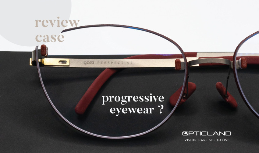 REVIEW CASE : PROGRESSIVE EYEWEAR ? แว่นสายตาโปรเกรสซีพ?